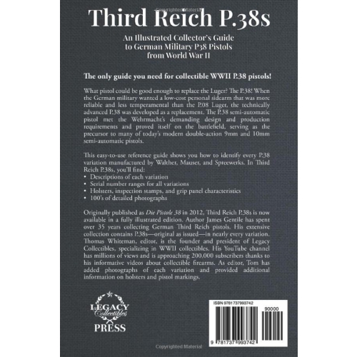 Third Reich P.38s: An Illustrated Collectors Guide to German Military P.38 Pistols from World War II - Photo 2