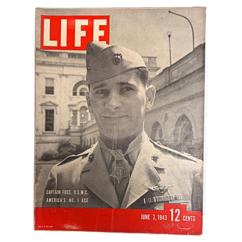 Original WW2 LIFE Magazine Dated June 7, 1943 Cover Captain Foss, USMC America's No. 1 Ace